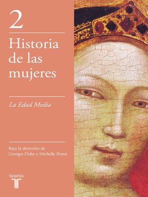 cover image of La Edad Media (Historia de las mujeres 2)